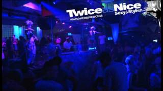 TwiceasNice in Ibiza feat. Jeremih - 30th June 2011