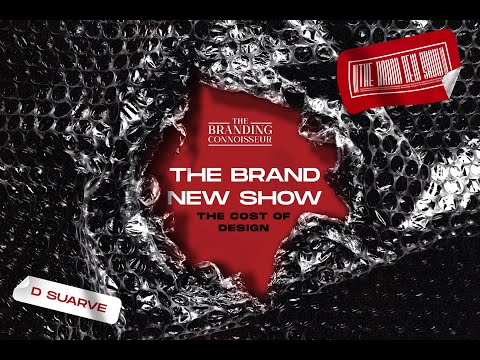 The Brand New Show | The Cost of Design ft. D Suarve