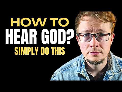How To Hear God Clearly And Never Doubt It