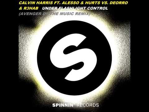 Calvin Harris Ft. Alesso & Hurts Vs. Deorro & R3hab - Under Flashlight Control (AOTM Remix)