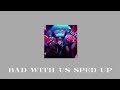 Bad With Us Sped Up Hazbin Hotel Season 2