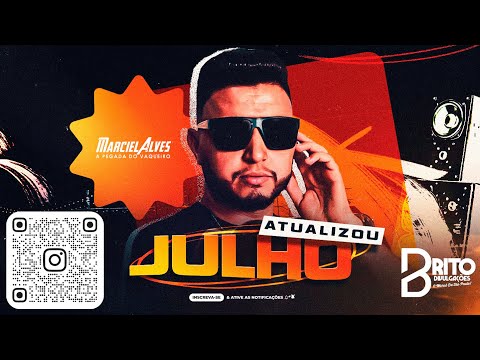 MARCIEL ALVES - Repertório Atualizado Julho 2025 | Músicas Novas