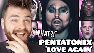 First Time Hearing PENTATONIX &quot;Love Again&quot; Reaction