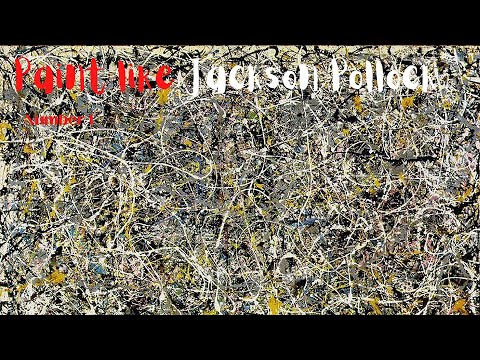 Re-creating Jackson Pollock's Number One Action Painting 🎨 Without the Drips!