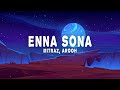 Mitraz Arooh Enna Sona Lyrics