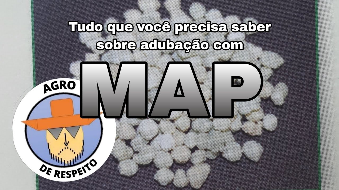 MAP como fonte de fósforo! Tudo que você precisa saber!