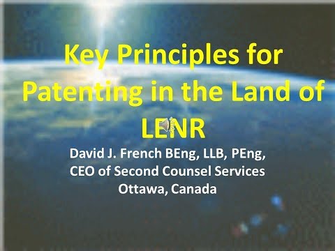 ASTI WORK12 - FRENCH – Key Principles For Patenting In The Land Of LENR