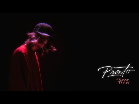 Danny Ocean - PRONTO (Official Music Video)