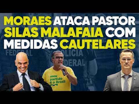 🚨 Bomba: Moraes ataca pastor Silas Malafaia com medidas cautelares!