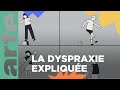 Qu Est Ce Que La Dyspraxie Vos Questions ARTE Family