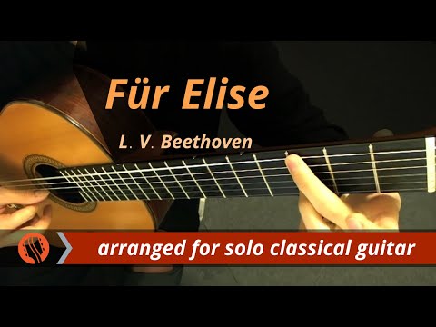 Für Elise - Bagatelle no. 25 in A Minor (classical guitar) - L. V. Beethoven Video
