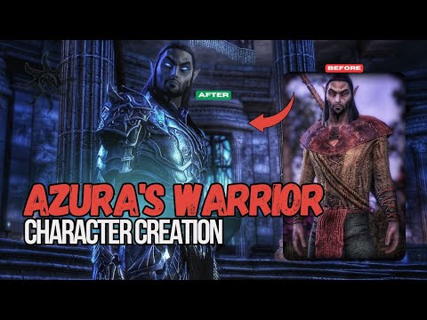 Azura's Warrior | CHARACTER CREATION