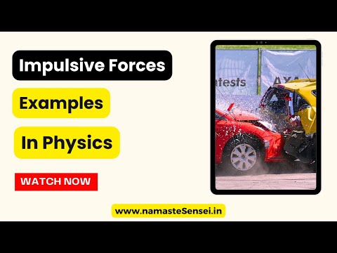 3 Impulsive Forces Examples In Physics | Impulse Examples In Daily Life