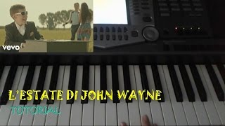[ITA] L'estate di John Wayne (Raphael Gualazzi) - TUTORIAL Piano