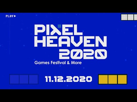 PIXEL HEAVEN 2020 GAMES FESTIVAL & MORE 11-13/12/2020