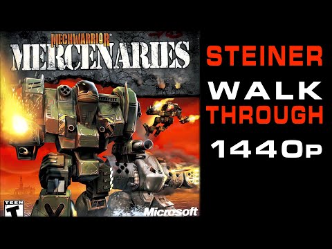 MechWarrior 4: Mercenaries - Steiner Walkthrough Veteran - No Commentary