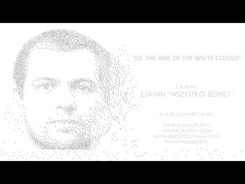 Zjawin - The way of the white clouds
