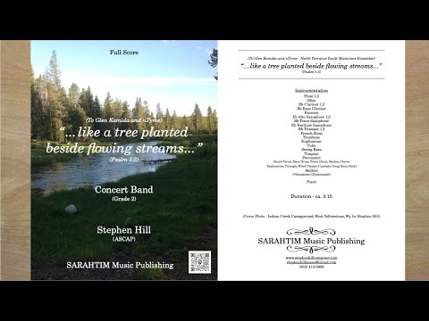 "...like a tree planted beside flowing streams..." for Concert Band (Gr.2) by Stephen Hill