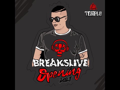 BREAKSLIVE - OPENING TEMPLO TRANSITION 2021 2022