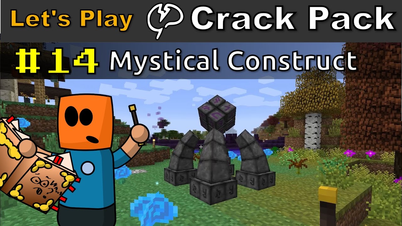 Minecraft - CrackPack #14 | Mystical Construct