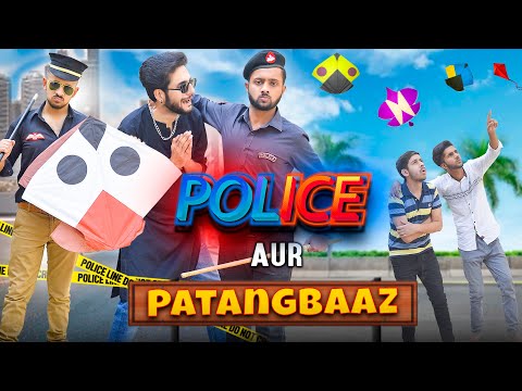 Police aur PatangBaaz | Police Raid Kite flying | Basant funny video || PatangBaazi