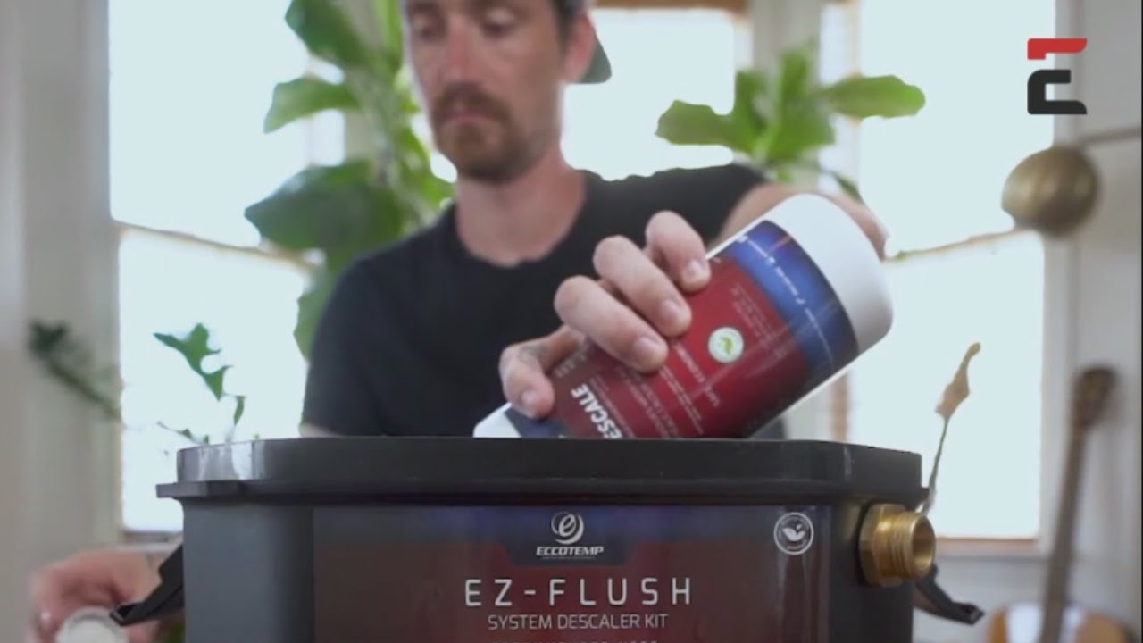 EZ-Flush System Descaler Kit || Eccotemp