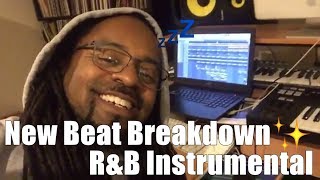 New Beat Breakdown R&B Instrumental 🎹