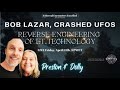 Ethereal Encounters- Bob Lazar, Crashed UFOs, Reverse-Engineering - Preston Dennett, Dolly Safran