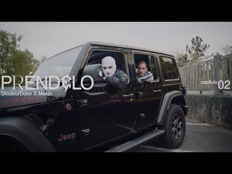 DouleurDolor x Mexin - Préndelo (Video Oficial)