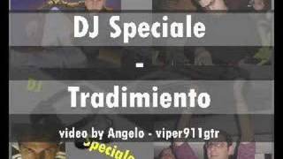 DJ SPECIALE - Tradimiento