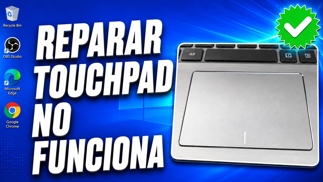 Windows 10 | Cómo Solucionar el Touchpad que No Funciona (Guía Completa)