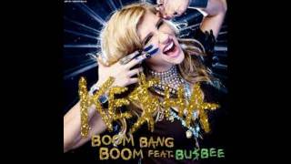 Kesha-Boom Boom Bang ft. Busbee (download link)