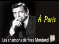 Yves Montand - A' Paris 