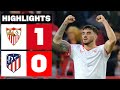 SEVILLA FC 1 - 0 ATLÉTICO DE MADRID | RESUMEN LALIGA EA SPORTS