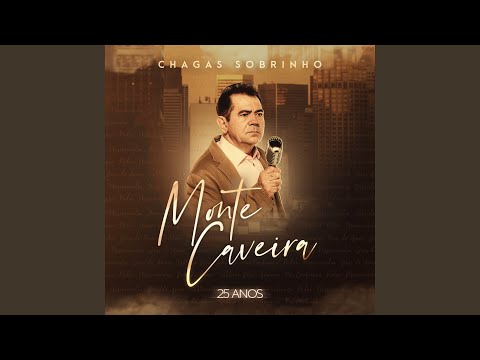 Monte Caveira - Chagas Sobrinho