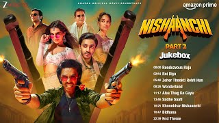 Nishaanchi 2