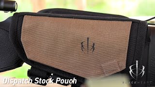 BlackHeart - Dispatch Stock Pouch Overview