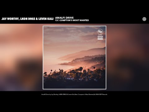 Jay Worthy, LNDN DRGS & Leven Kali - Amalfi Drive (Official Audio) (feat. Compton's Most Wanted)