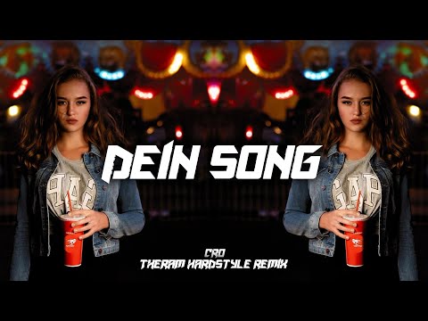 Cro - Dein Song (The Ram Hardstyle Remix)