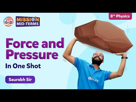 Force and Pressure Class 8 Science in One Shot (Chapter 11) | BYJU'S - Class 8