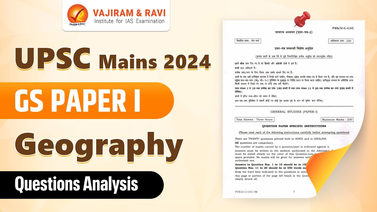 UPSC Mains 2024: GS Paper I Detailed Analysis (Geography) Vajiram and Ravi