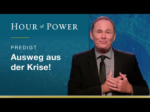 Ausweg aus der Krise! - Predigt von Bayless Conley