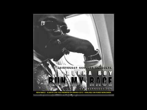 Burna Boy - Run My Race