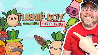 Turnip Boy Commits Tax Evasion - The First Half Hour (or so)