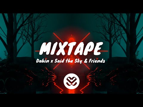 Sound of Supremacy - Dabin x Said The Sky & Friends Mixtape (EDM/Melodic Dubstep Mix)