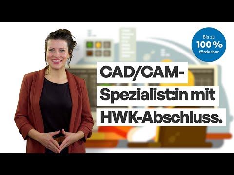 CAD/CAM-Spezialistin werden: Weiterbildung mit optionalem HWK-Abschluss bei WBS TRAINING