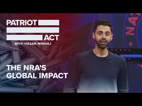 The NRA’s Global Impact | Patriot Act with Hasan Minhaj | Netflix