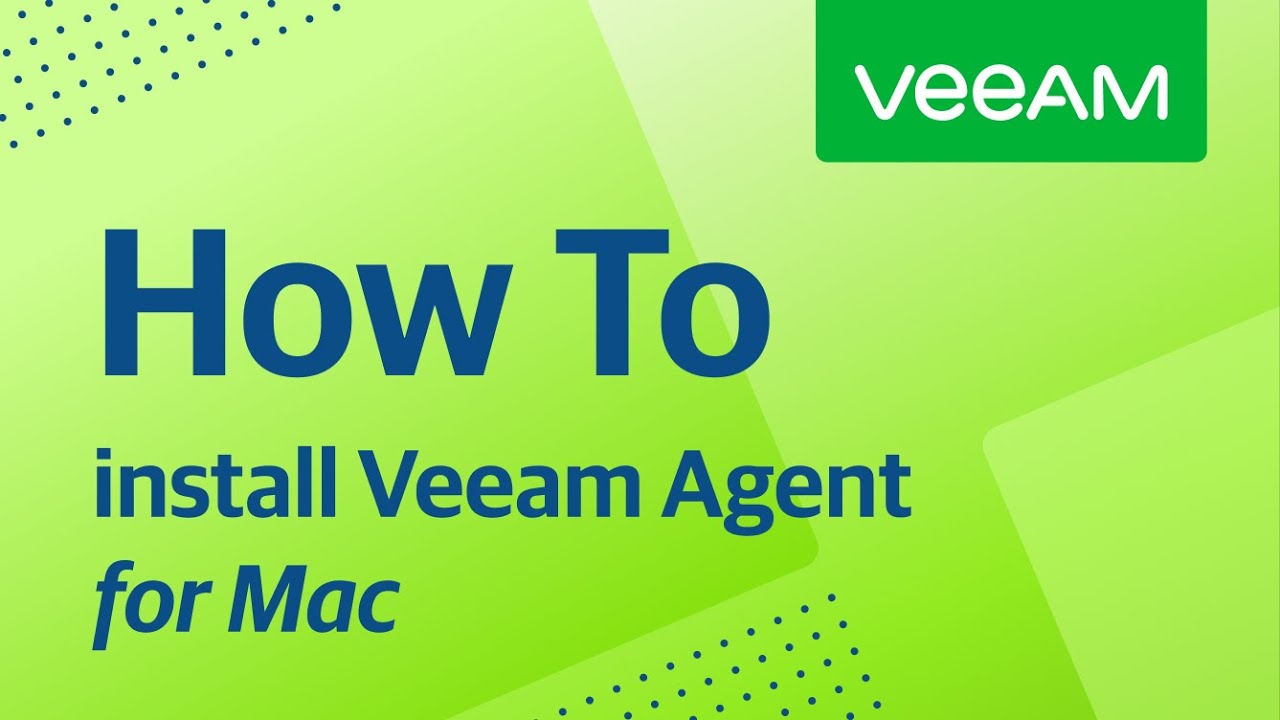 How to install Veeam Agent <em>for Mac</em> video