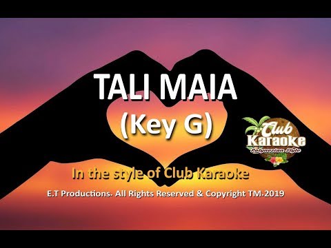 TALI MAIA (Samoan Karaoke) Key G