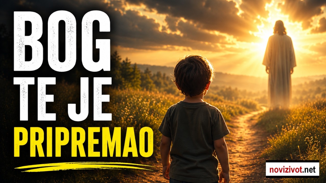 7 znakova da te je Bog pripremao od djetinjstva